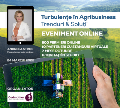 Turbulențe în Agribusiness – Trenduri și soluții la provocările din agricultură